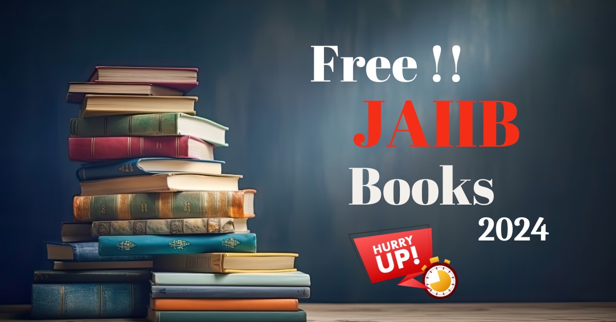 Free Books of JAIIB | NEW Syllabus 2024